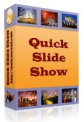 Quick Slide Show